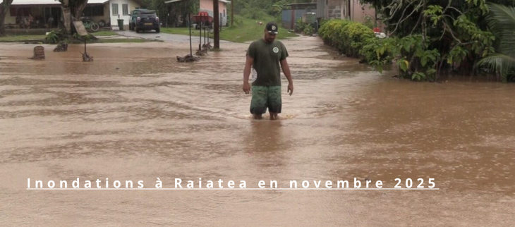 Inondations à Raiatea en novembre 2025